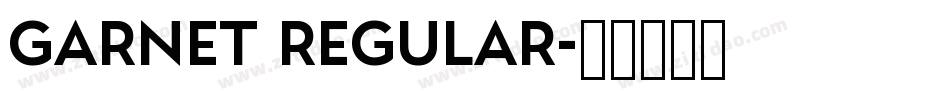 Garnet Regular字体转换